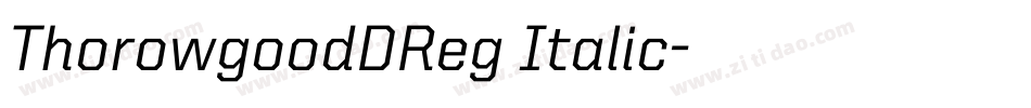 ThorowgoodDReg Italic字体转换